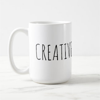Creative Inspirational Quote Coffee Mug