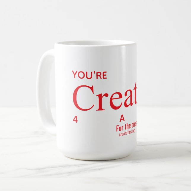 Creative Mindset Quote Front Back Shirt Coffee Mug (Front Left)