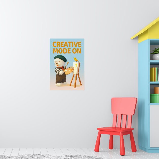 Creative Mode On: Painter Bichon Dog Artist Art Poster (Nursery 1)