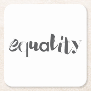 Creative, modern, playful, cool design of Equality Square Paper Coaster