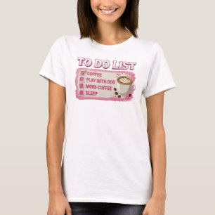 Creative Pink COFFEE PLAY WITH DOG Custom Creation T-Shirt
