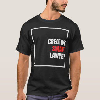 creative smart lawyer with white and red text T-Shirt