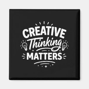 Creative Thinking - Magnet