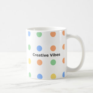 Creative Vibes Motivation Coffee Mug