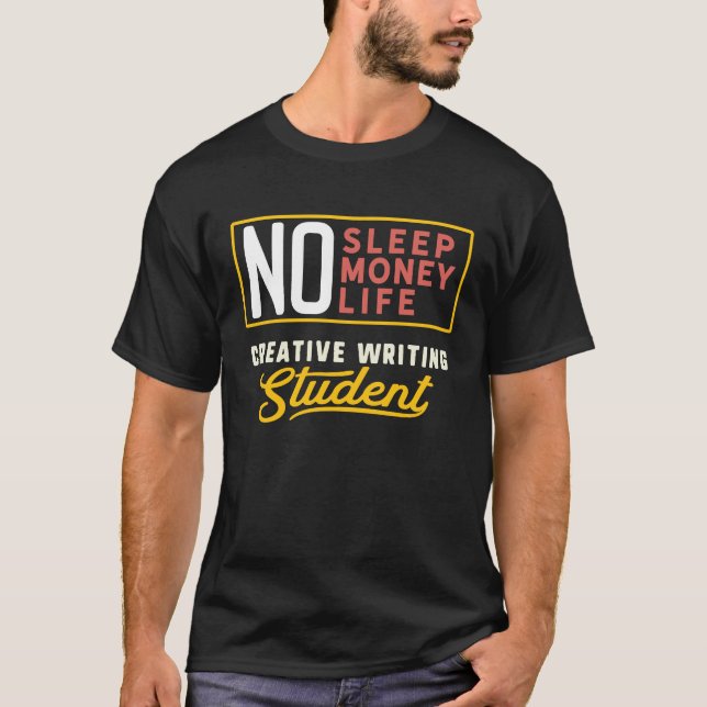Creative Writing Major Studen Graduation T-Shirt (Front)