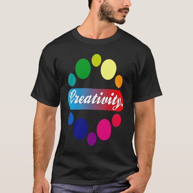 Creativity acrylic painter artist T-Shirt (Front)