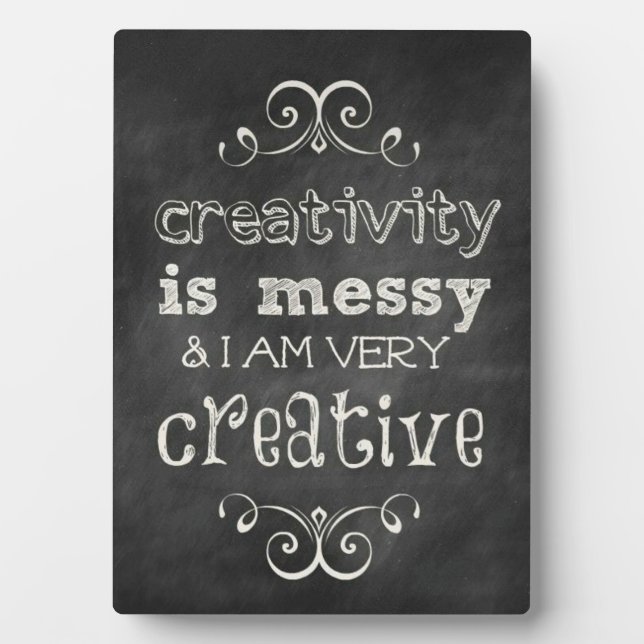 Creativity Is Messy Plaque (Front)