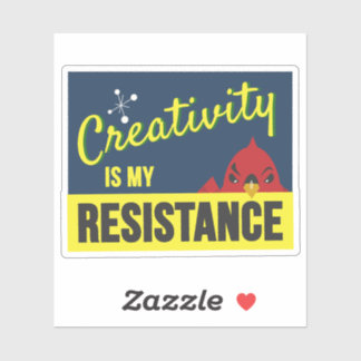 "Creativity is My Resistance" compact rectangle