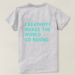 Creativity Quote Blue Typography Back Print Grey T-Shirt