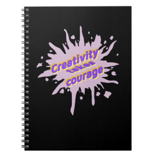 Creativity Takes Courage Notebook