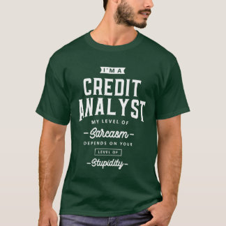 Credit Analyst Funny Jobitle Profession family T-Shirt
