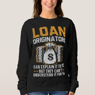 Credit Officer Job Profession Debt Loan Officer  4 Sweatshirt