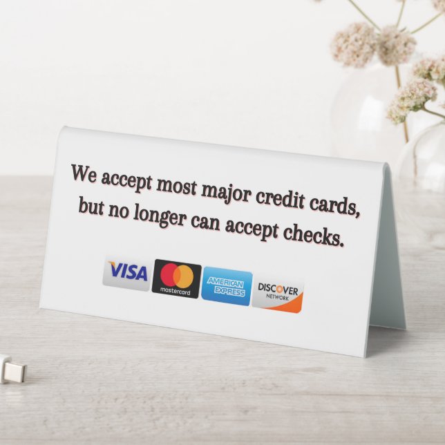 Credit Payment Accepted No Checks Retail Sign (In SItu (Table))