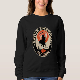 Cree Tribe Native American Indian Proud Respect St Sweatshirt