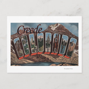 Creede, Colorado - Large Letter Scenes Postcard