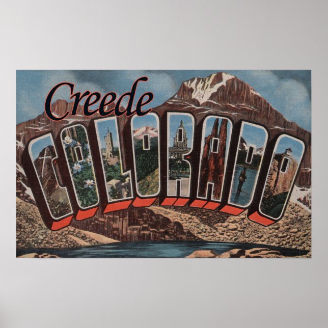 Creede, Colorado - Large Letter Scenes Poster (Front)