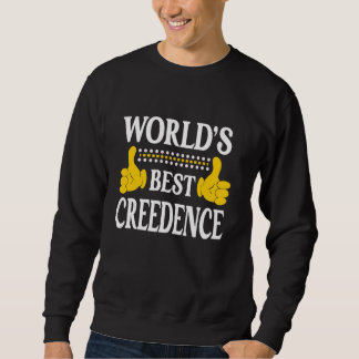 Creedence Personal Name First Name World's Best Cr Sweatshirt