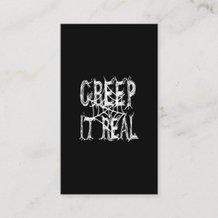 creep it  real business card