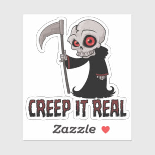 Creep It Real Cute Grim Reaper