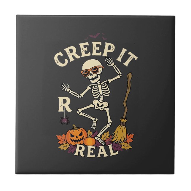 Creep It Real Dancing Skeleton Pumpkin Broom_1 Ceramic Tile (Front)