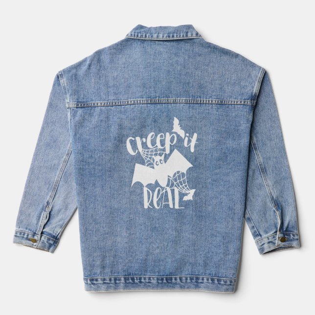 Creep It Real  Denim Jacket (Back)