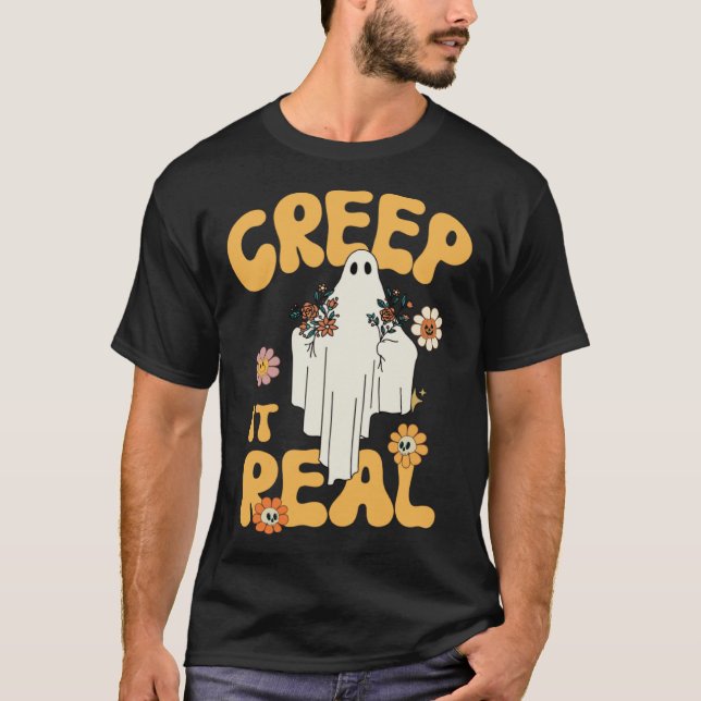 Creep It Real Ghost Halloween Costume Floral Groov T-Shirt (Front)