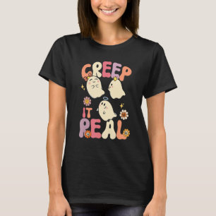 Creep It Real Ghost Halloween Costume Floral Groov T-Shirt