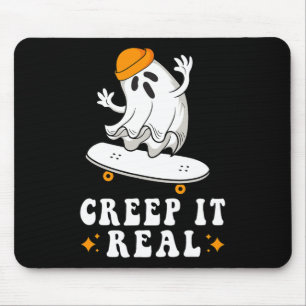 Creep It Real Ghost Halloween Skateboard Boys Skat Mouse Pad