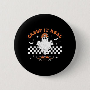 Creep It Real Ghost Skateboard Retro Cute Hallowee 6 Cm Round Badge