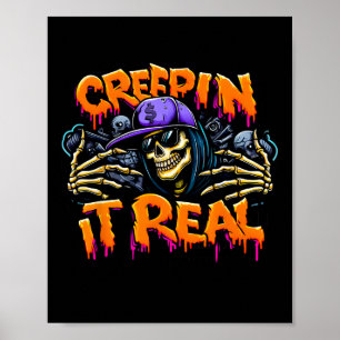 Creep It Real Halloween Hip Hop Skeleton Drug Graf Poster