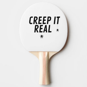 Creep It Real Halloween Ping Pong Paddle