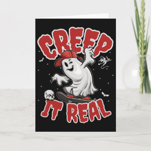 Creep It Real Skateboarding Funny Ghost Halloween  Card