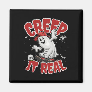 Creep It Real Skateboarding Funny Ghost Halloween Magnet