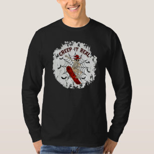 Creep It Real Skateboarding Skeleton Halloween Got T-Shirt