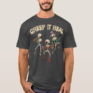 Creep It Real Skeleton Playing Music Funny Hallowe T-Shirt