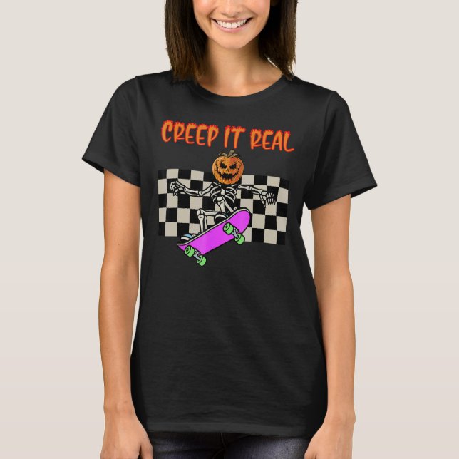 Creep it Real Skeleton Skateboard Halloween Vintag T-Shirt (Front)
