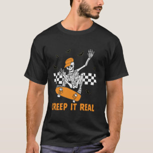 Creep It Real Skeleton Skateboarding Spooky Ghost T-Shirt