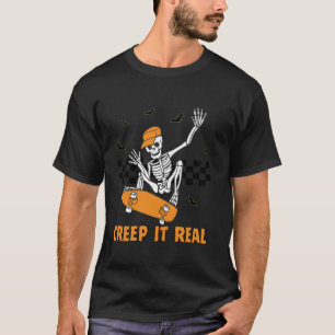 Creep It Real Skeleton Skateboarding Spooky Ghost T-Shirt