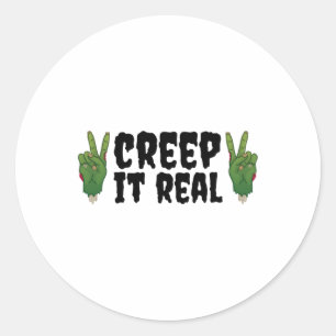 Creep It Real Zombie Hand Halloween Zombie Classic Round Sticker