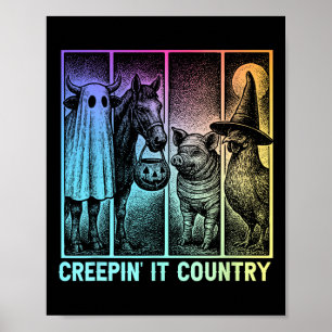 Creepin’ It Country Halloween Farm Animal Pig Cow Poster
