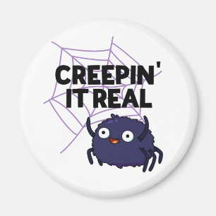 Creepin It Real Funny Halloween Spider Pun Magnet
