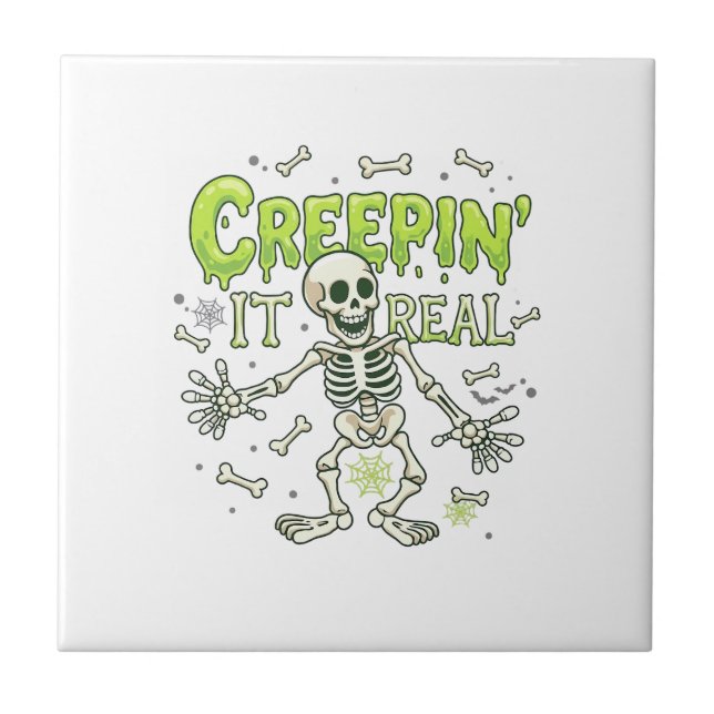Creepin It Real Skeleton Halloween Bones Spider We Ceramic Tile (Front)