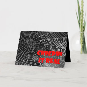 Creepin' it Real Spider Web Halloween Card