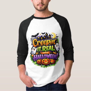 Creepin' It Real This Halloween Spooky Fun T-Shirt
