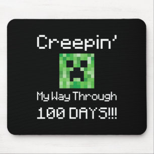 Creepin' My Way Through 100 Days!!! Graphic  Mouse Pad