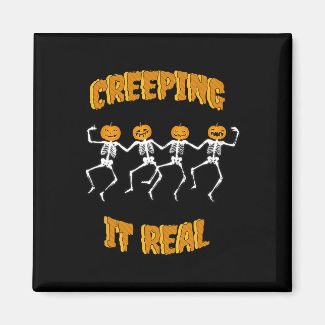Creeping It Real Skeleton Halloween Jack'o Lantern Magnet (Front)