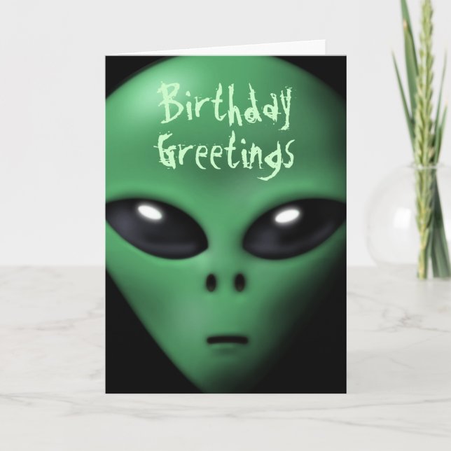 Creepy Alien Birthday Card (Front)