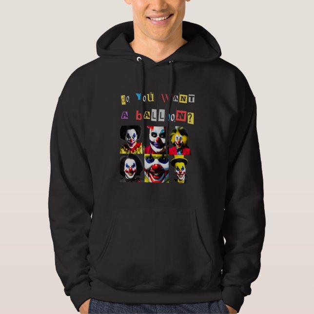 Creepy Clowns Smiling Horror Quote Sinister Distur Hoodie (Front)