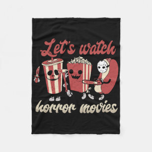 Creepy Funny Let's Watch Horror Movies Spooky Hall Fleece Blanket