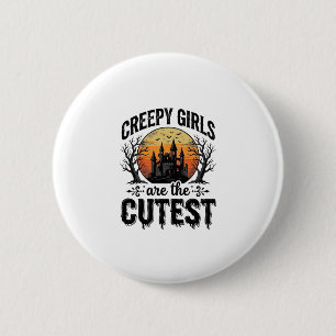 Creepy Girls Are The Cutest Halloween Vector Desig 6 Cm Round Badge